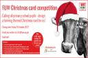 The FUW are asking children aged from four to 11 to design a Christmas farming scene for their Christmas cards.
