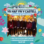 Only Men Aloud will be performing at Cardigan Castle. Picture: Mwldan